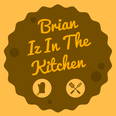 Brian iz in the kitchenBrian iz in the kitchen